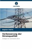Verbesserung der Stromqualität Verbesserung der Stromqualität