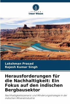 Cover Herausforderungen für die Nachhaltigkeit: Ein Fokus auf den indischen Bergbausektor