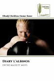 Diary l'albinos Diary l'albinos
