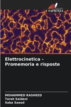 Elettrocinetica - Promemoria e risposte - Rasheed, Mohammed;Saidani, Tarek;Saeed, Saba