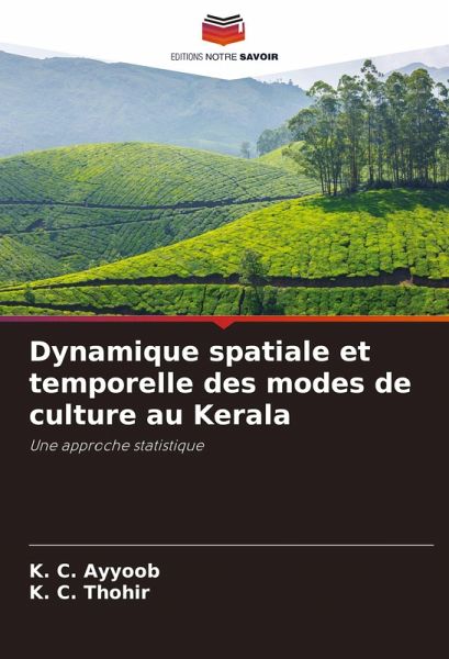Dynamique spatiale et temporelle des modes de culture au Kerala