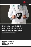 Zinc status, SOD3 polymorphism, and cardiovascular risk Zinc status, SOD3 polymorphism, and cardiovascular risk