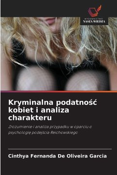 Cover Kryminalna podatno¿¿ kobiet i analiza charakteru