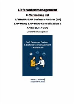 Cover Handbuch zum Lieferantenmanagement In Verbindung mit S/4HANA-SAP Business Partner (BP) SAP-MDG; SAP-MDG-Consolidation &
