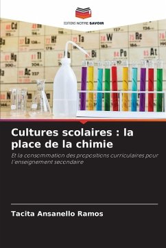 Cover Cultures scolaires : la place de la chimie