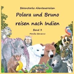 Polara und Bruno reisen nach Indien - Bilderbuch mit Ausmalbildern