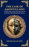 The Cask of Amontillado (eBook, ePUB) The Cask of Amontillado (eBook, ePUB)