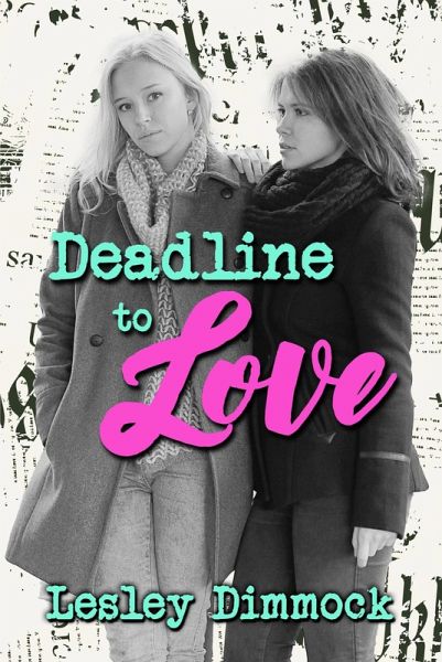 Deadline to Love (eBook, ePUB) Deadline to Love (eBook, ePUB)