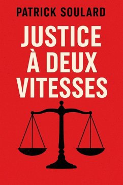 Cover Justice à deux vitesses (eBook, ePUB)