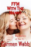 FFM With The Nanny (Babysitters of Sin, #5) (eBook, ePUB)
