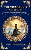 The Victorious Attitude (eBook, ePUB) The Victorious Attitude (eBook, ePUB)