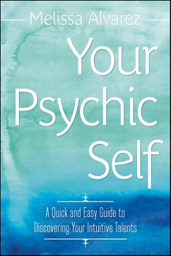 Your Psychic Self (eBook, ePUB) - Alvarez, Melissa