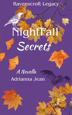 Cover Nightfall Secrets (Ravenscroft Legacy, #1) (eBook, ePUB)