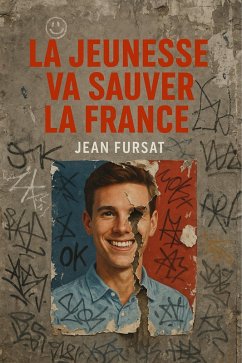 Cover la jeunesse va sauver la france (eBook, ePUB)