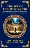 The Art of Public Speaking (eBook, ePUB) The Art of Public Speaking (eBook, ePUB)