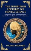 The Edinburgh Lectures on Mental Science (eBook, ePUB)