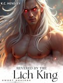 Revered by the Lich King (Sweet Desires, #48) (eBook, ePUB)