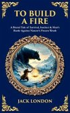 To Build a Fire (eBook, ePUB)