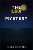 The Lux Mystery (eBook, ePUB)
