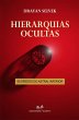 Hierarquias Ocultas - Segredos do... - Bild 1