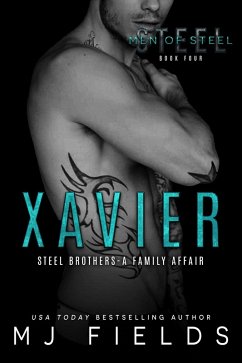 Xavier (The Men of Steel, #4) (eBook, ePUB) - Fields, Mj
