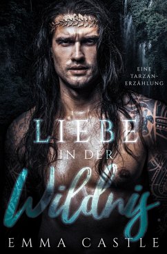 Cover Liebe in der Wildnis (eBook, ePUB)