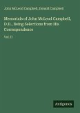 Memorials of John McLeod Campbell, D.D., Being Selections from His Correspondence