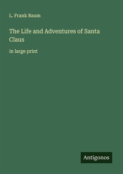 Cover The Life and Adventures of Santa Claus