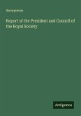 Report of the President and Council of the Royal Society