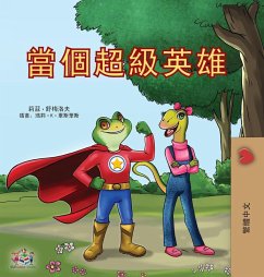 Being a Superhero (Chinese Traditional Children's Book) Being a Superhero (Chinese Traditional Children's Book)