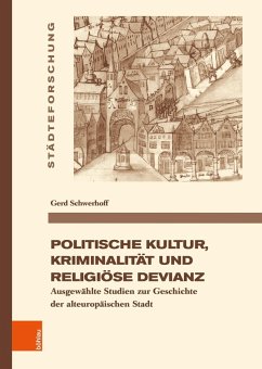 Cover Politische Kultur, Kriminalität und religiöse Devianz
