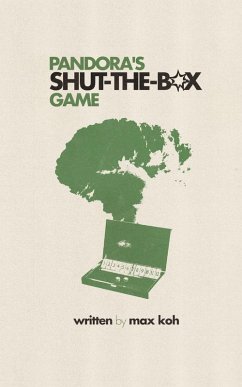 Pandora's Shut-the-Box Game - Koh, Max