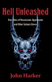 Hell Unleashed Hell Unleashed