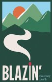 Blazin'
