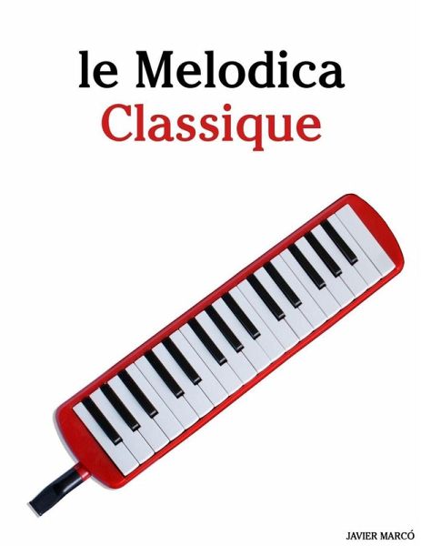 Le Melodica Classique