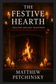 The Festive Hearth The Festive Hearth