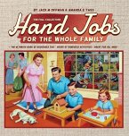 Hand Jobs for the Whole Family