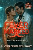 Fever Marked (eBook, ePUB) Fever Marked (eBook, ePUB)