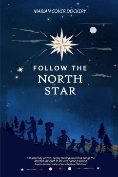 Cover FOLLOW THE NORTH STAR