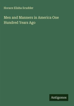Cover Men and Manners in America One Hundred Years Ago