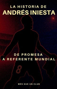 Cover La historia de Andrés Iniesta