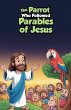 The Parrot Who Followed Parables of... - Bild 1