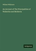 An Account of The Principalities of Wallachia and Moldavia