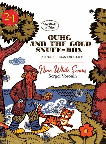 Ouhg and the gold snuff box, Nine White Swans Ouhg and the gold snuff box, Nine White Swans