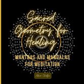 Sacred Geometry for Healing