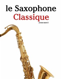 Le Saxophone Classique - Marcó, Javier