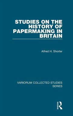 Studies on the History of Papermaking in Britain - Shorter, Alfred H.
