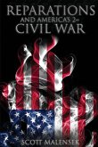 Reparations and America's 2nd Civil War Reparations and America's 2nd Civil War