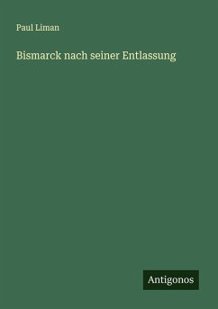 Cover Bismarck nach seiner Entlassung