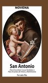 Novena De San Antonio De Padua Para Encontrar Cosas Perdidas o Para Asuntos de Amor y Matrimonio Novena De San Antonio De Padua Para Encontrar Cosas Perdidas o Para Asuntos de Amor y Matrimonio